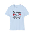 Sarcasm Is My Love Language 2 Hearts