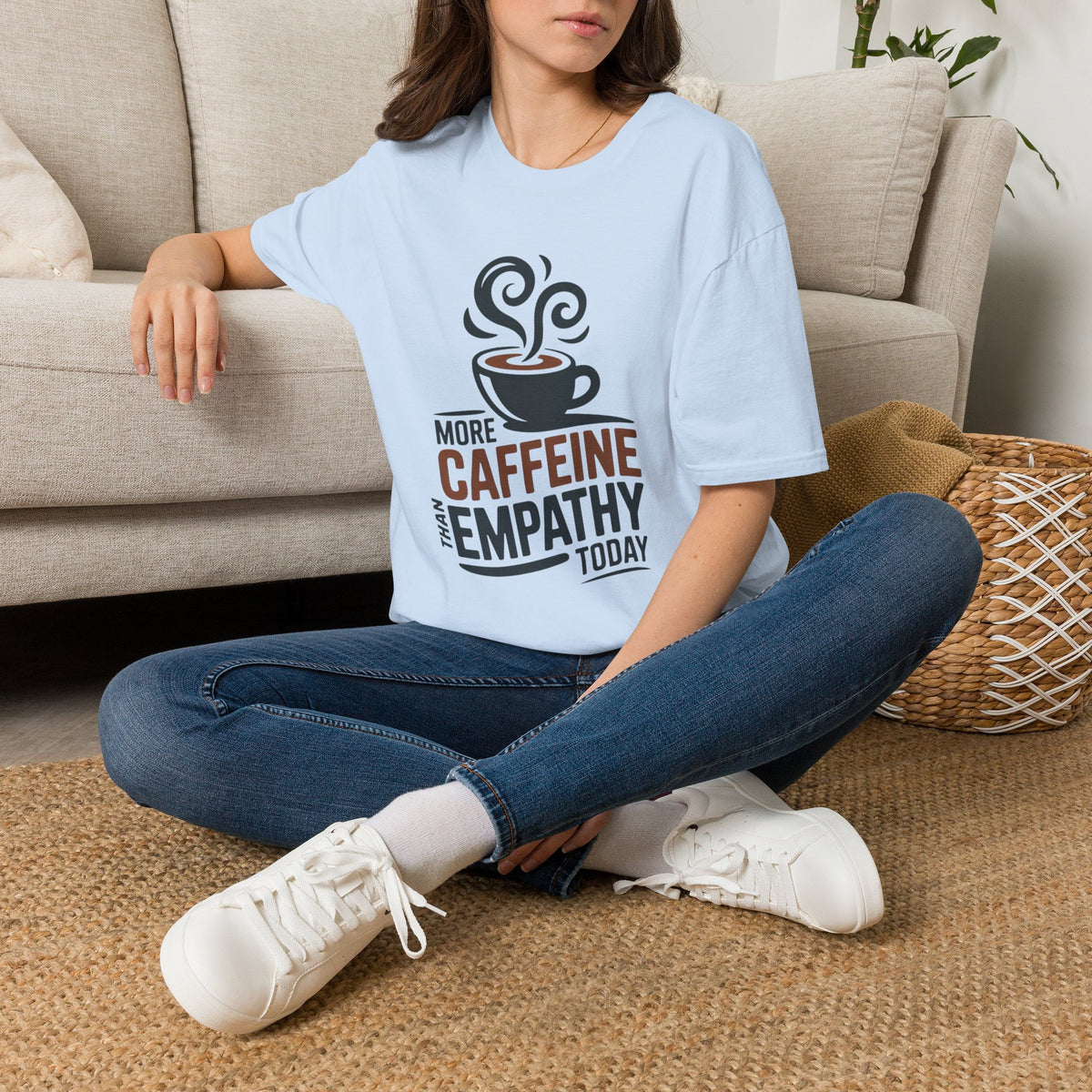 More Caffeine Than Empathy Today