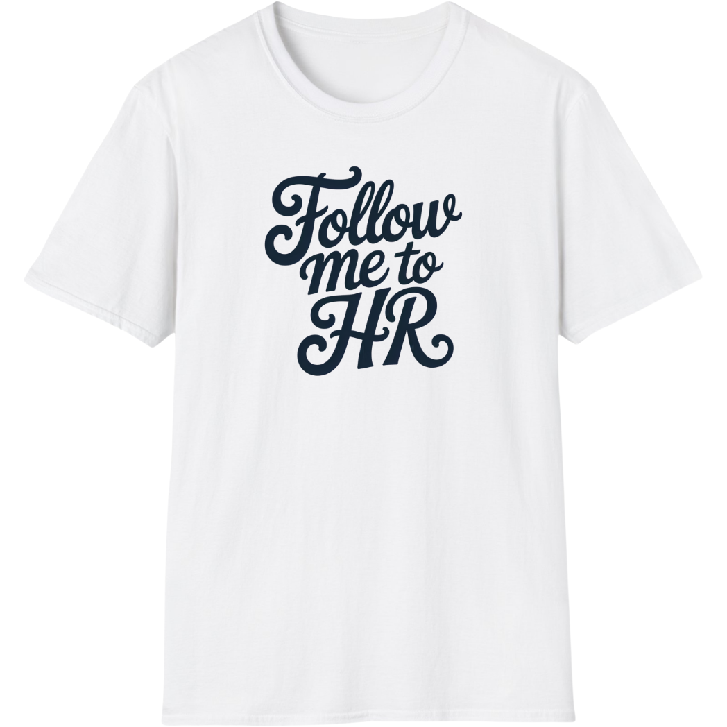 Follow Me To HR